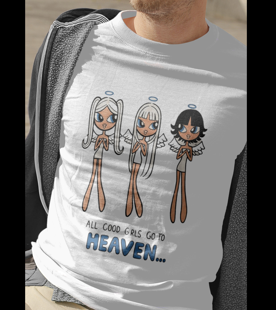 All Good Girls Go To Heaven Angel T-Shirt