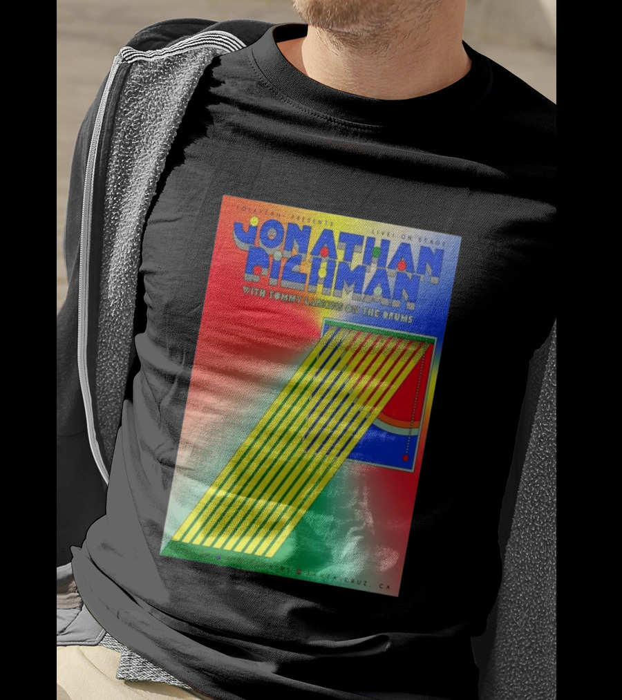 Jonathan Richman Live On Stage With Tommy Larkins Rio Theatre Santa Cruz December 11 2026 T-Shirt