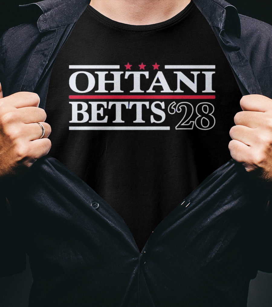 Ohtani Betts 28 Three Stars Red Stripes Political Campaign T-Shirt