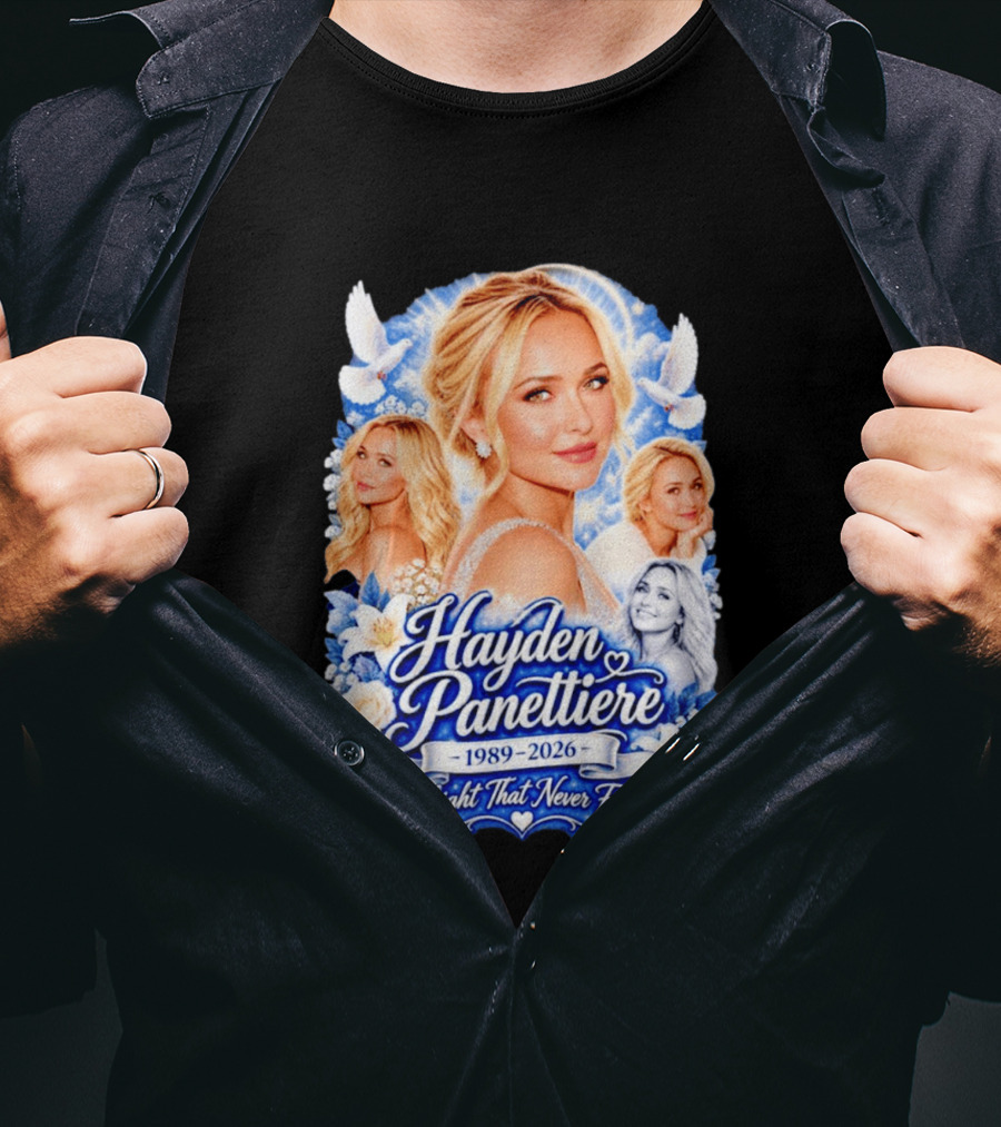 Hayden Panettiere 1989 2026 A Light That Never Fades T-Shirt