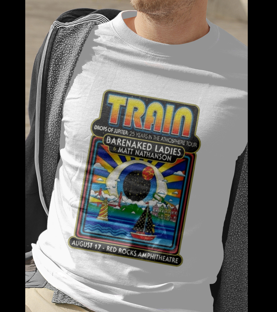 Train Drops Of Jupiter 25 Years In The Atmosphere Tour Barenaked Ladies Matt Nathanson August 17 Red Rocks Amphitheatre T-Shirt