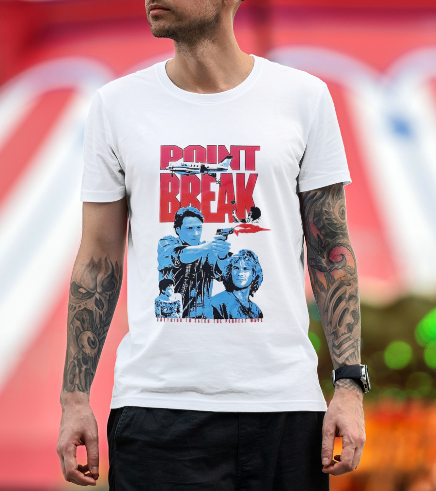 Point Break Movie Characters Anything To Catch The Perfect Wave Gun Airplane T-Shirt