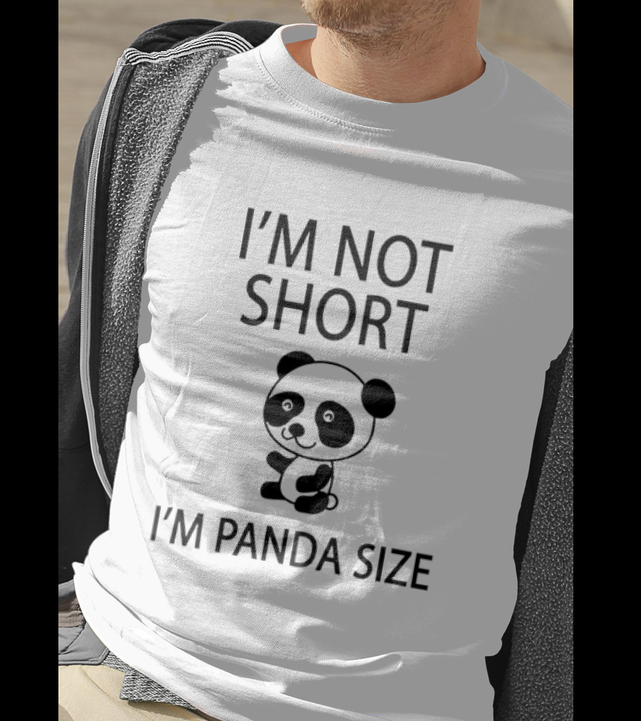 I'm Not Short I'm Panda Size Cute Cartoon Sitting Little Bear T-Shirt