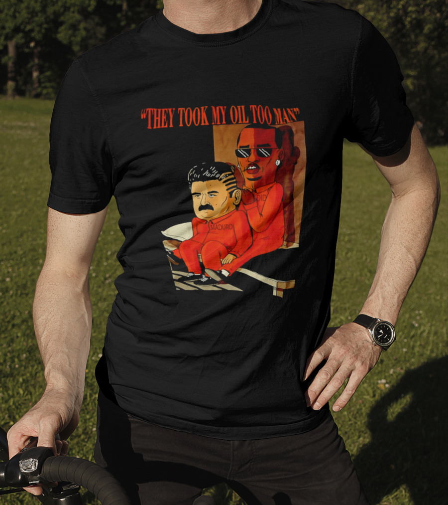 They Took My Oil Too Man' Sitting Cartoon Characters In Prison Uniforms T-Shirt