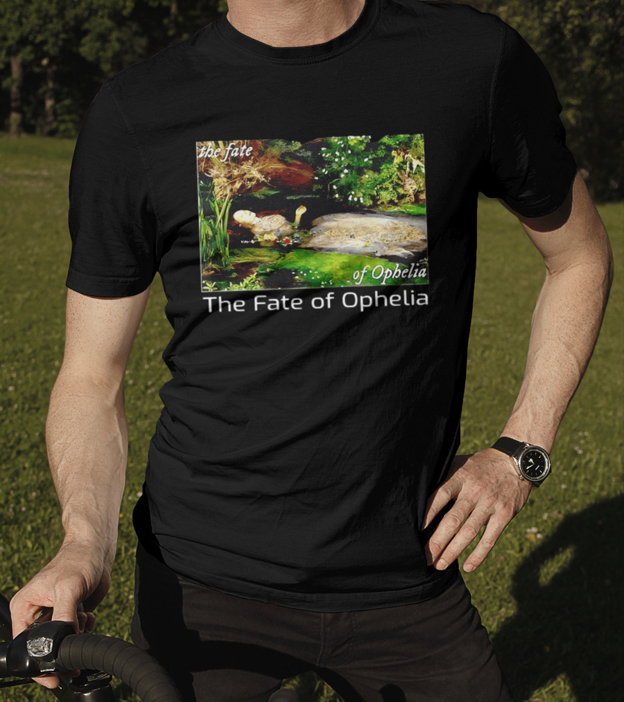The Fate Of Ophelia 2026 T-Shirt