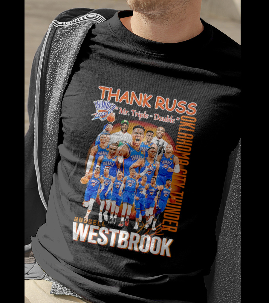 Thank Russ Mr Triple Double Oklahoma City Thunder Russell Westbrook T-Shirt