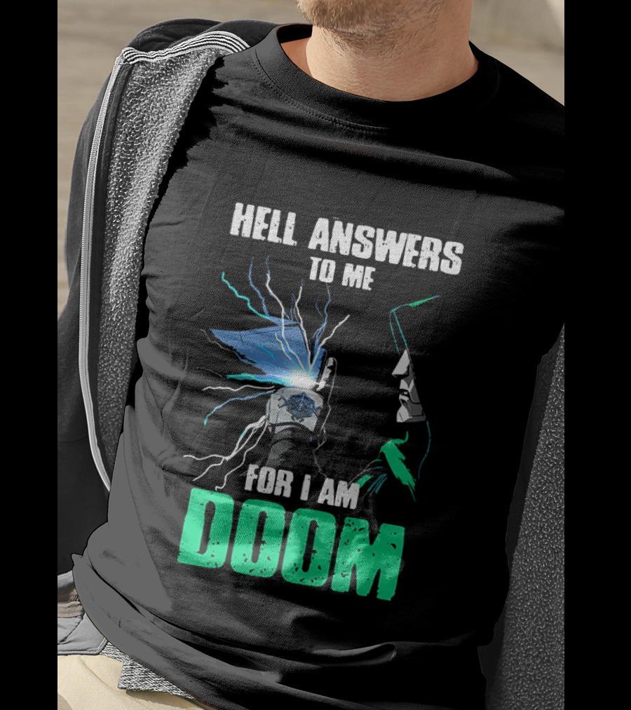 Marvel Doctor Doom Hell Answers To Me For I Am Doom T-Shirt