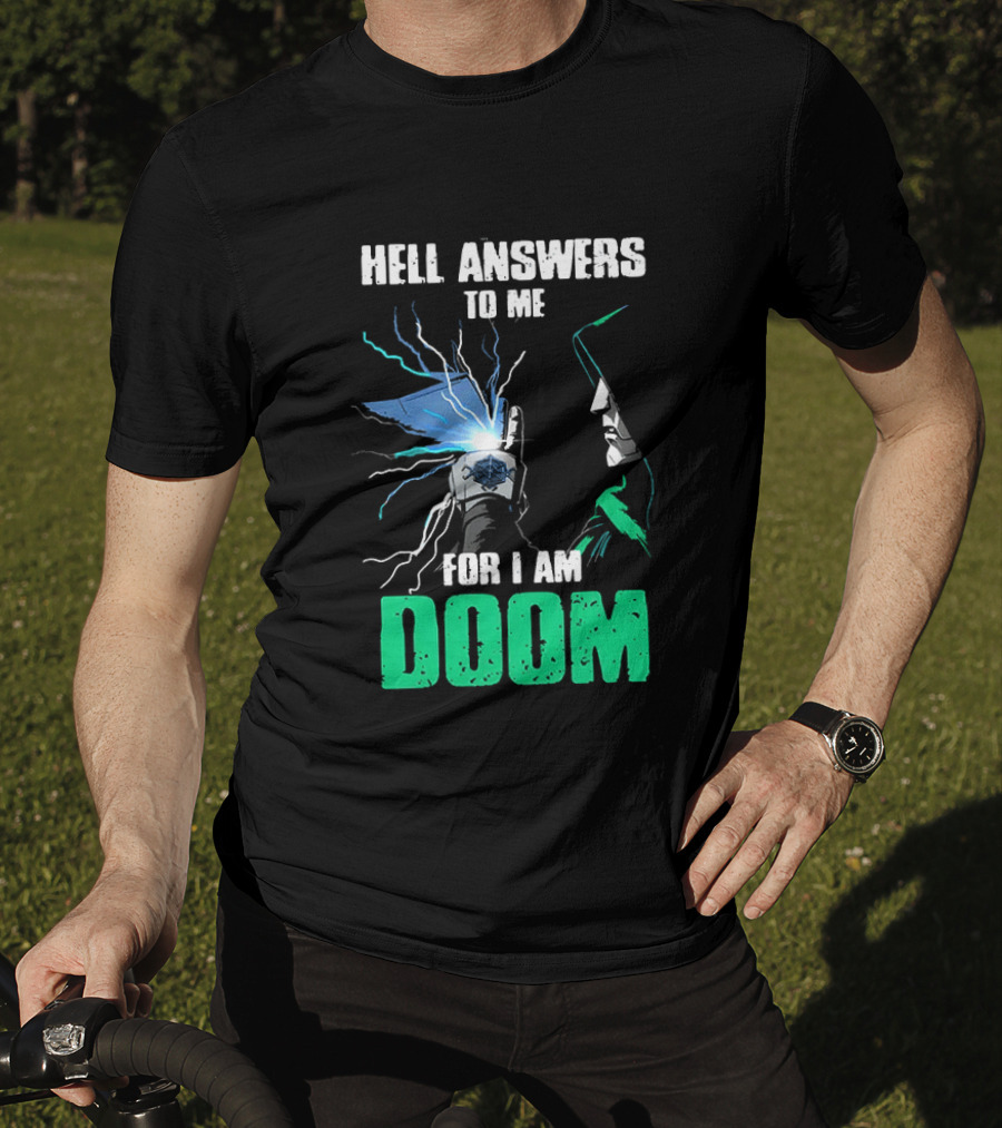 Marvel Doctor Doom Hell Answers To Me For I Am Doom T-Shirt