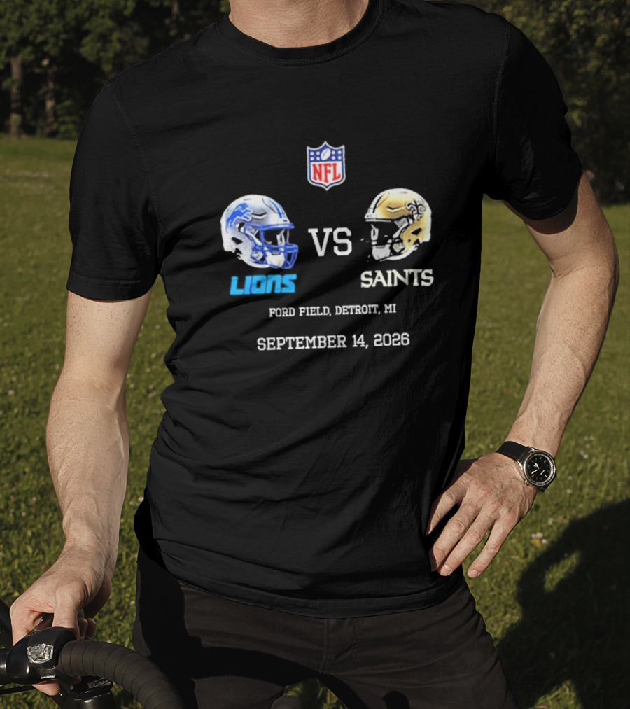 NFL New Orleans Saints Vs Detroit Lions Helmets Ford Field September 14 2026 T-Shirt