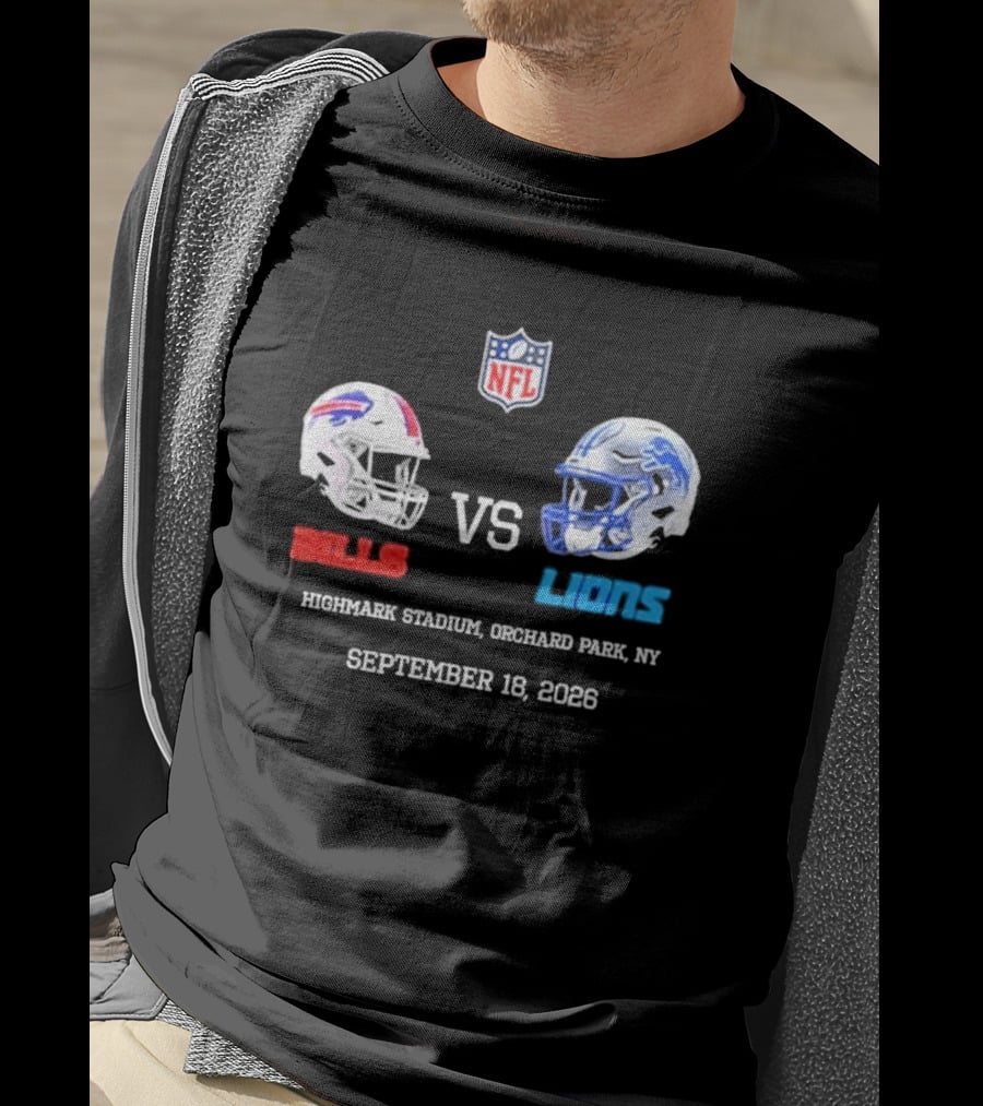 Buffalo Bills Vs Detroit Lions NFL Highmark Stadium Orchard Park New York September 18 2026 T-Shirt