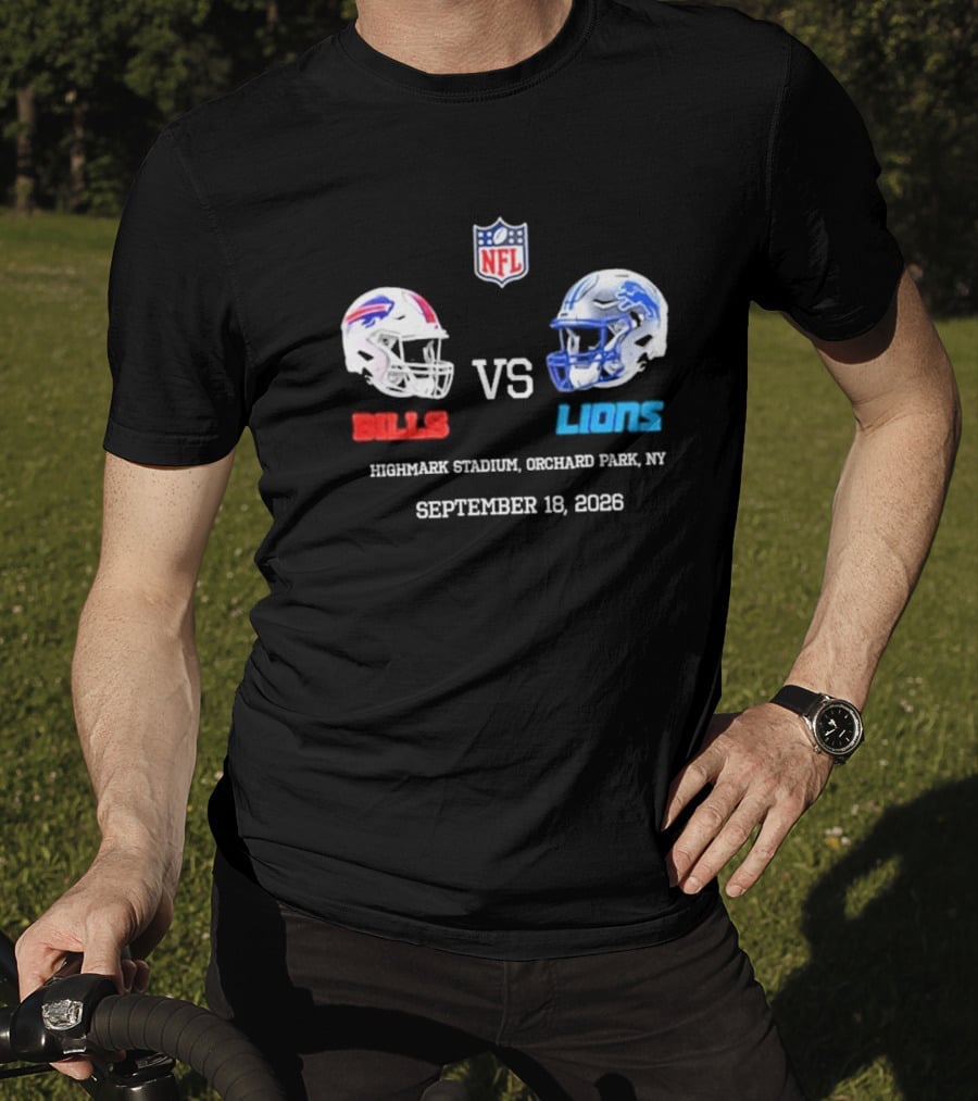 Buffalo Bills Vs Detroit Lions NFL Highmark Stadium Orchard Park New York September 18 2026 T-Shirt