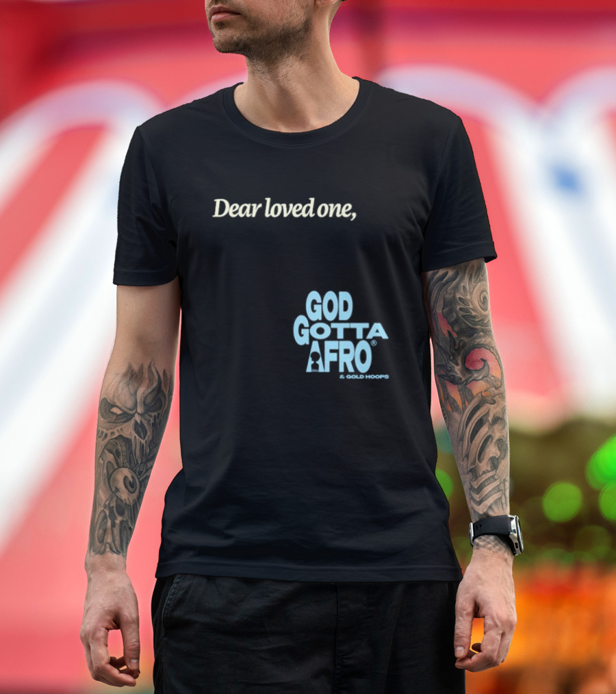 Roc Nation Rapsody Dear Loved One God Got A Afro T-Shirt