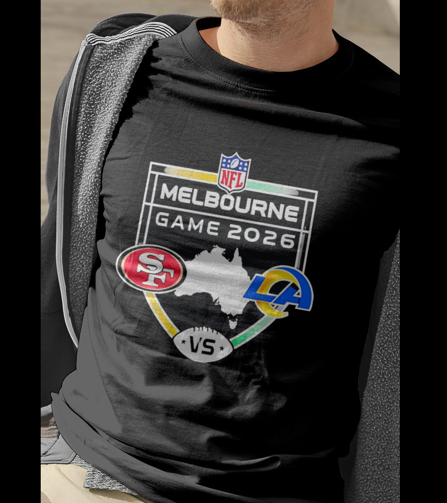 San Francisco 49ers Vs Los Angeles Rams NFL Melbourne Game 2026 T-Shirt