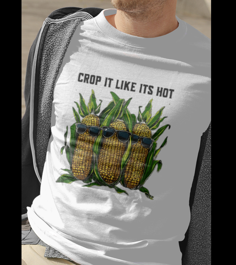 Crop It Like It's Hot Corn Sunglasses T-Shirt
