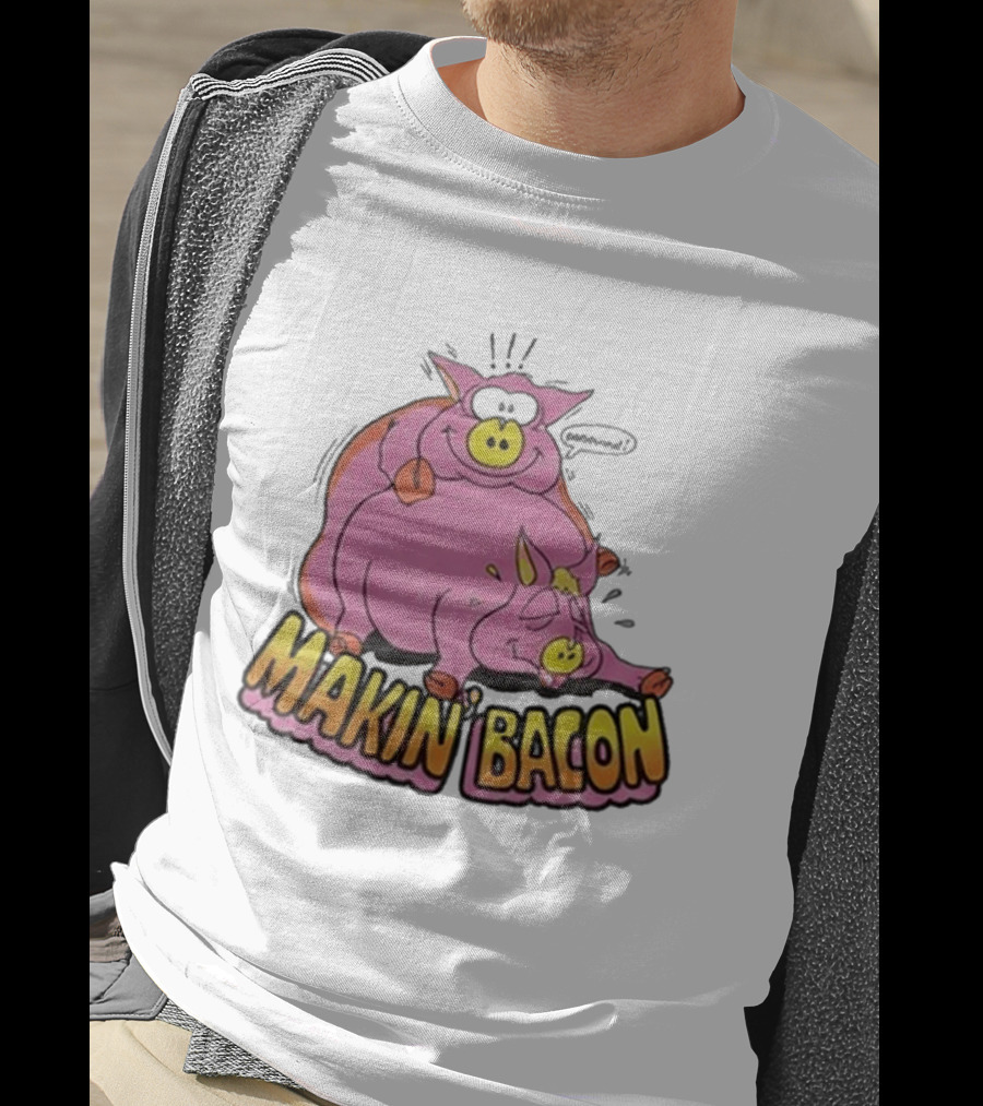 Makin Bacon Pig Cartoon Humor Trending T-Shirt
