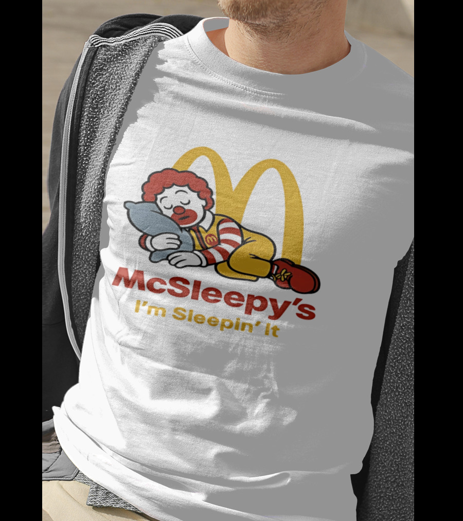 McSleepy's I'm Sleepin' It Ronald McDonald T-Shirt
