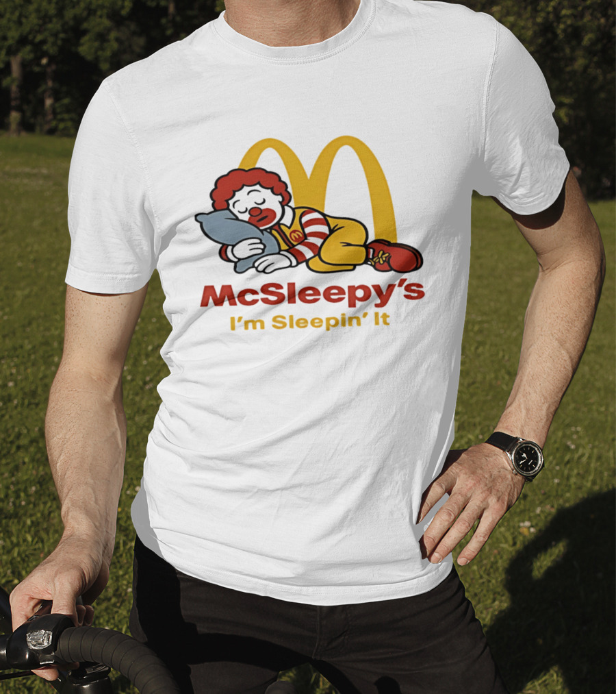 McSleepy's I'm Sleepin' It Ronald McDonald T-Shirt