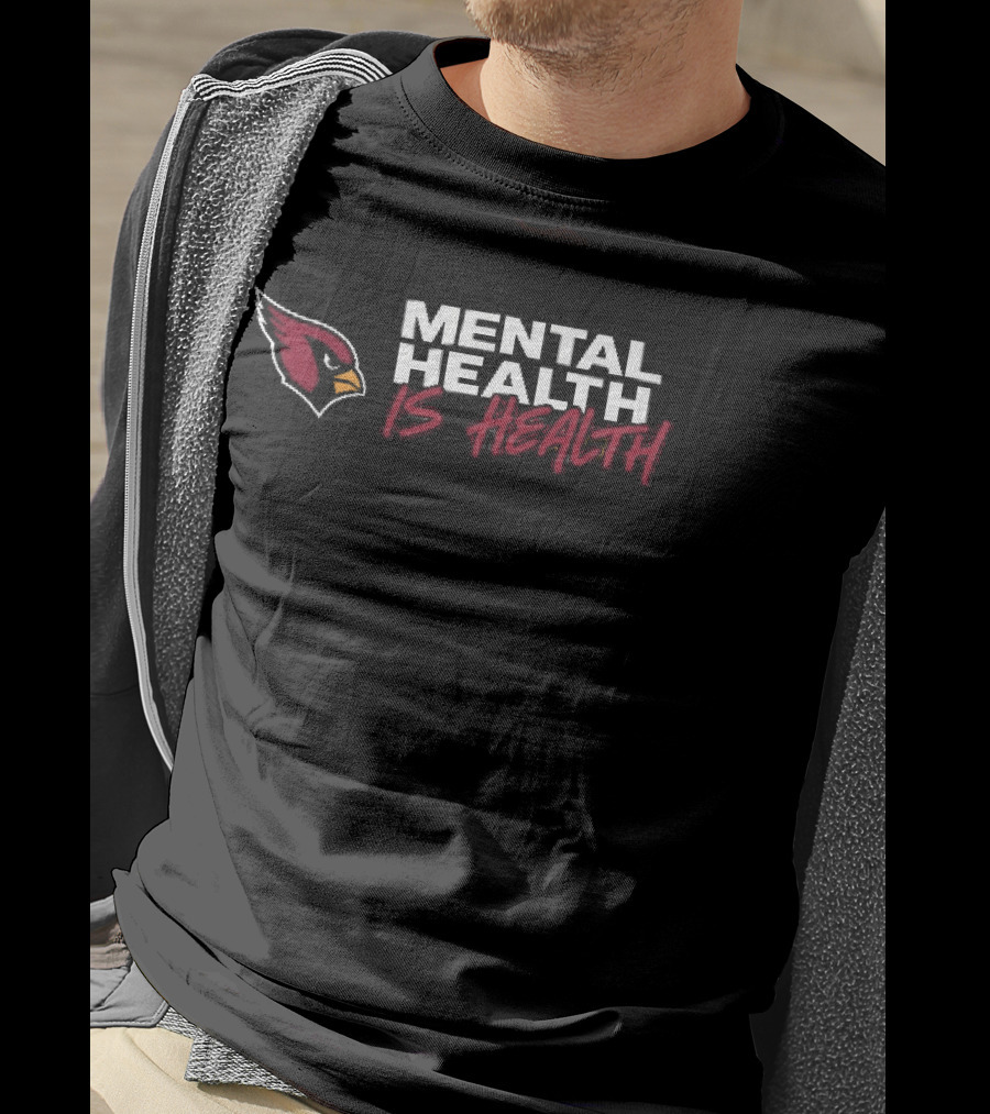 Arizona Cardinals Mental Health Is Health T-Shirt