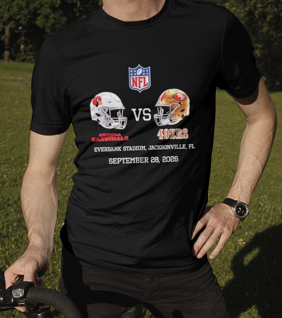 Arizona Cardinals Vs 49ers EverBank Stadium Jacksonville FL September 28 2026 NFL T-Shirt