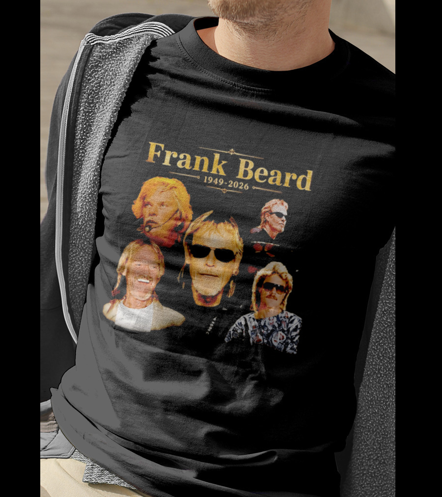 Frank Beard 1949 2026 Memorial Collage T-Shirt