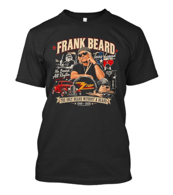 Frank Beard Texas Legend No Beard All Rhythm The Only Beard Without A Beard 1949 2026 T-Shirt
