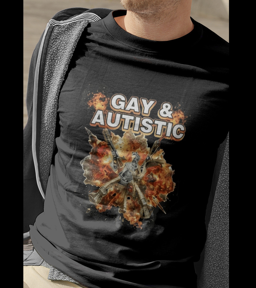 Gay And Autistic Explosion Of Mechanical Guns T-Shirt
