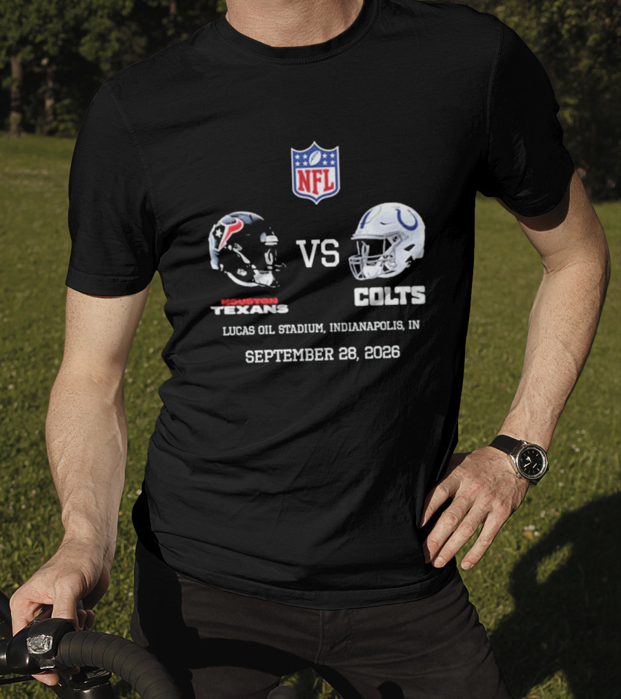 Houston Texans Vs Colts NFL Lucas Oil Stadium Indianapolis September 28 2026 T-Shirt