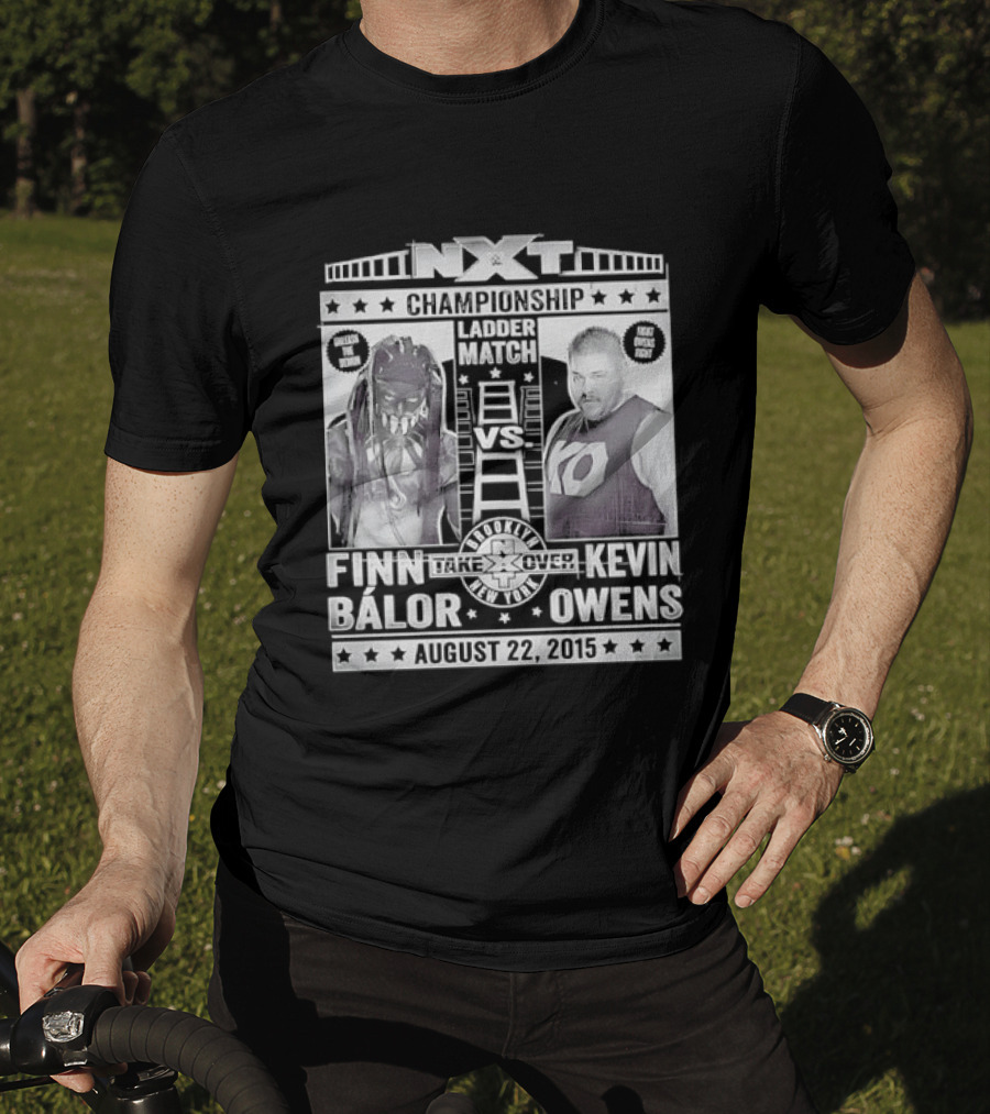 NXT Championship Ladder Match Finn Balor Vs Kevin Owens August 22 2015 T-Shirt