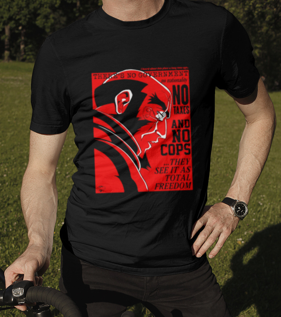 No Government No Taxes And No Cops Red T-Shirt