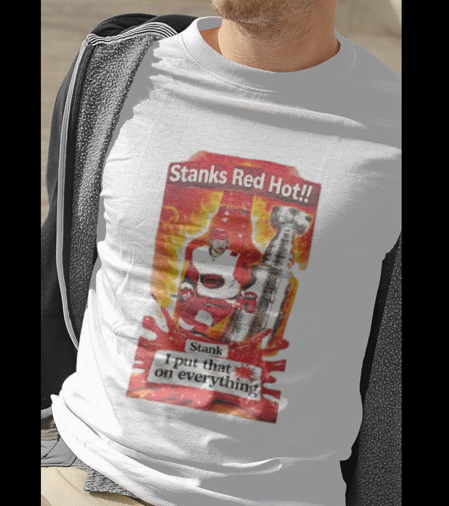 Stanks Red Hot I Put That On Everything Carolina Hurricanes Hockey Stanley Cup Flames Bottles T-Shirt