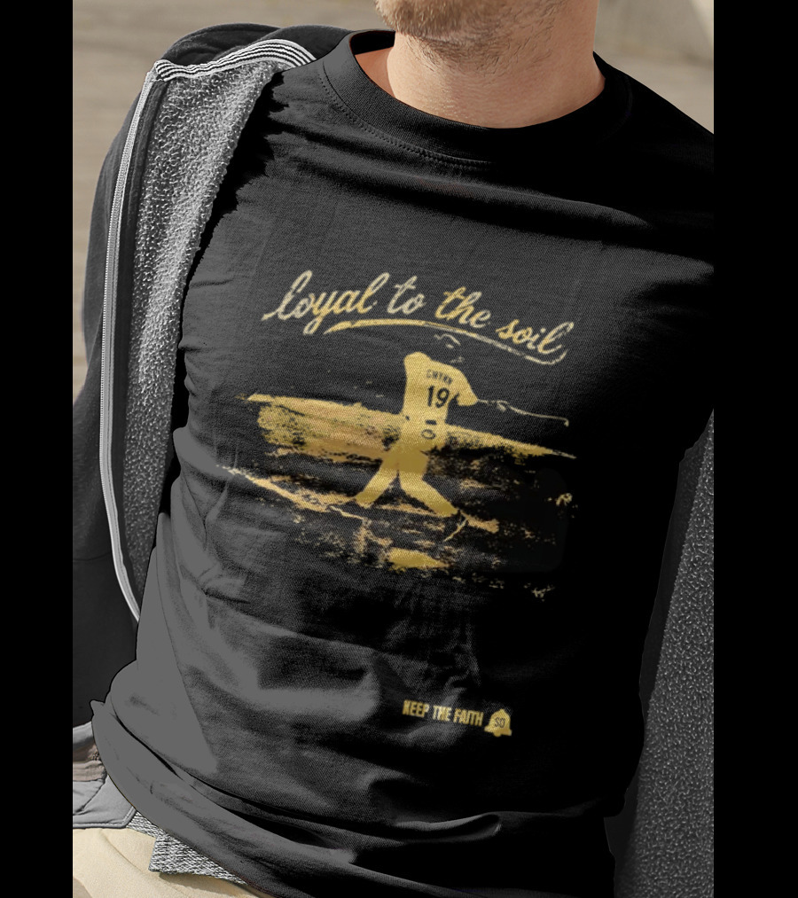 Loyal To The Soil 2026 Tony Gwynn San Diego Keep The Faith T-Shirt