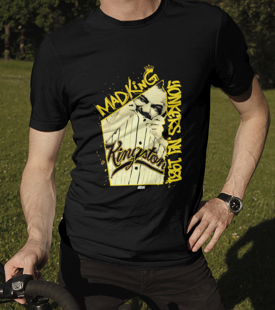 Eddie Kingston Mad King Yonkers NY 1981 Kingston AEW T-Shirt