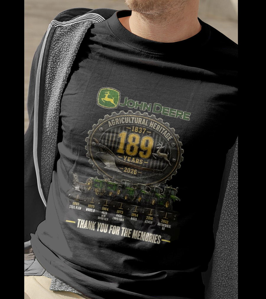 John Deere Agricultural Heritage 1837 2026 189 Years Thank You For The Memories T-Shirt