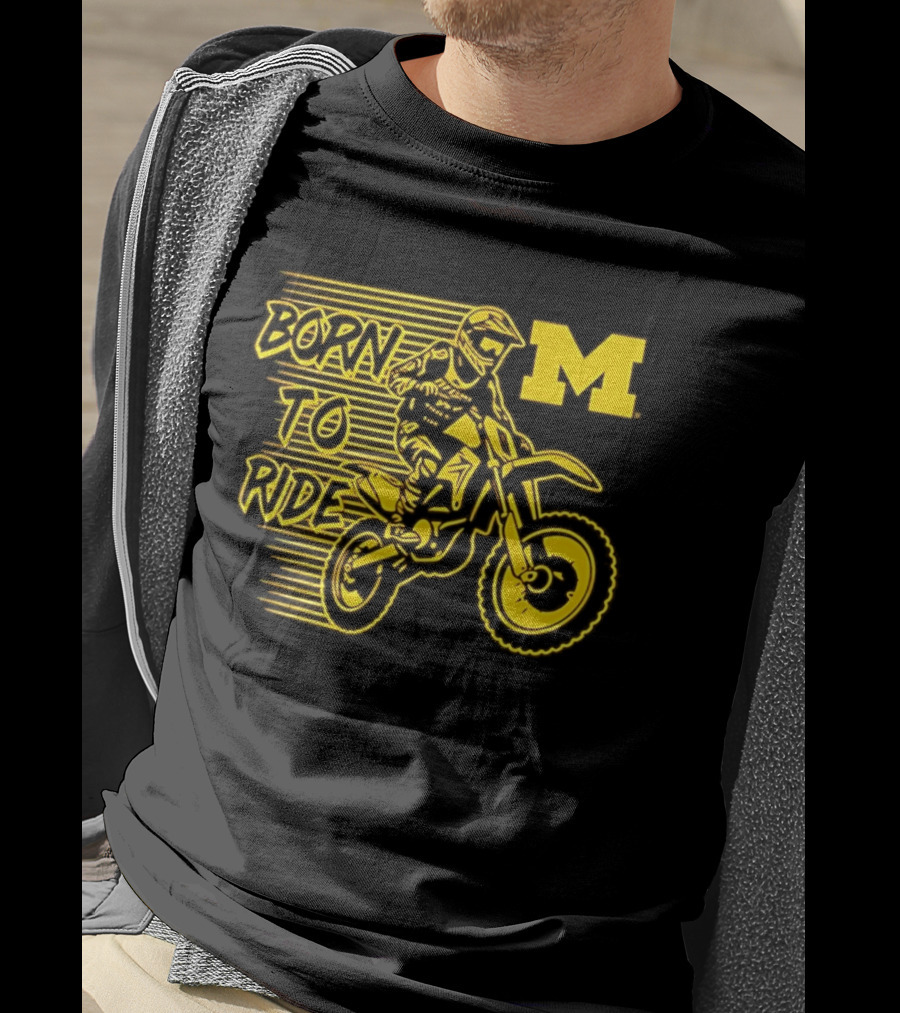 Michigan Wolverines Born To Ride Motocross M Logo Motocross Enthusiast Gear T-Shirt