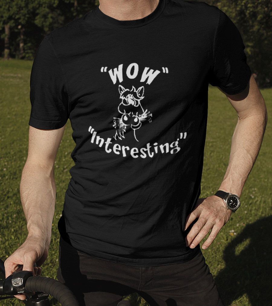 Wow Interesting Cartoon Cat Drawing T-Shirt