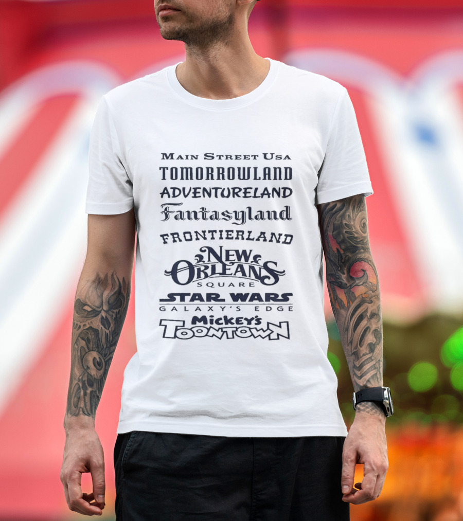 Main Street USA Tomorrowland Adventureland Fantasyland Frontierland New Orleans Square Star Wars Galaxy's Edge Mickey's Toontown T-Shirt