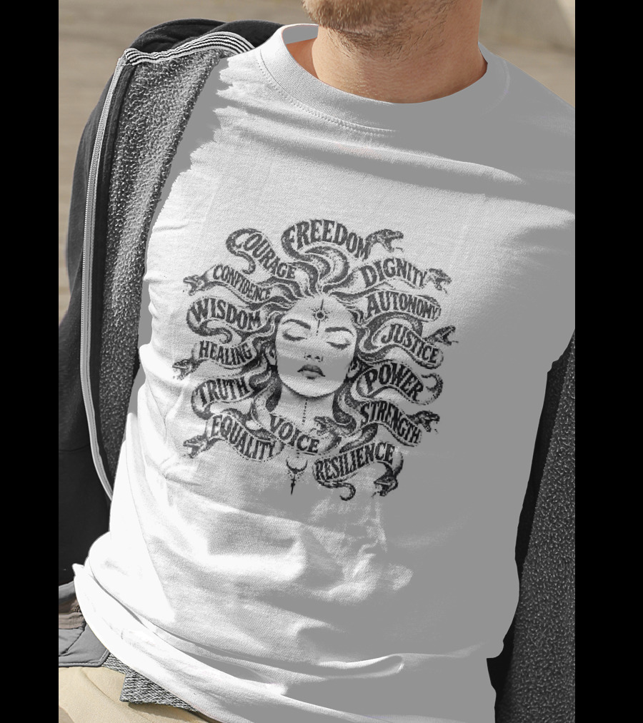Medusa Empowerment Greek Mythology Feminist Freedom Justice Equality Strength Courage Voice Rights Respect T-Shirt