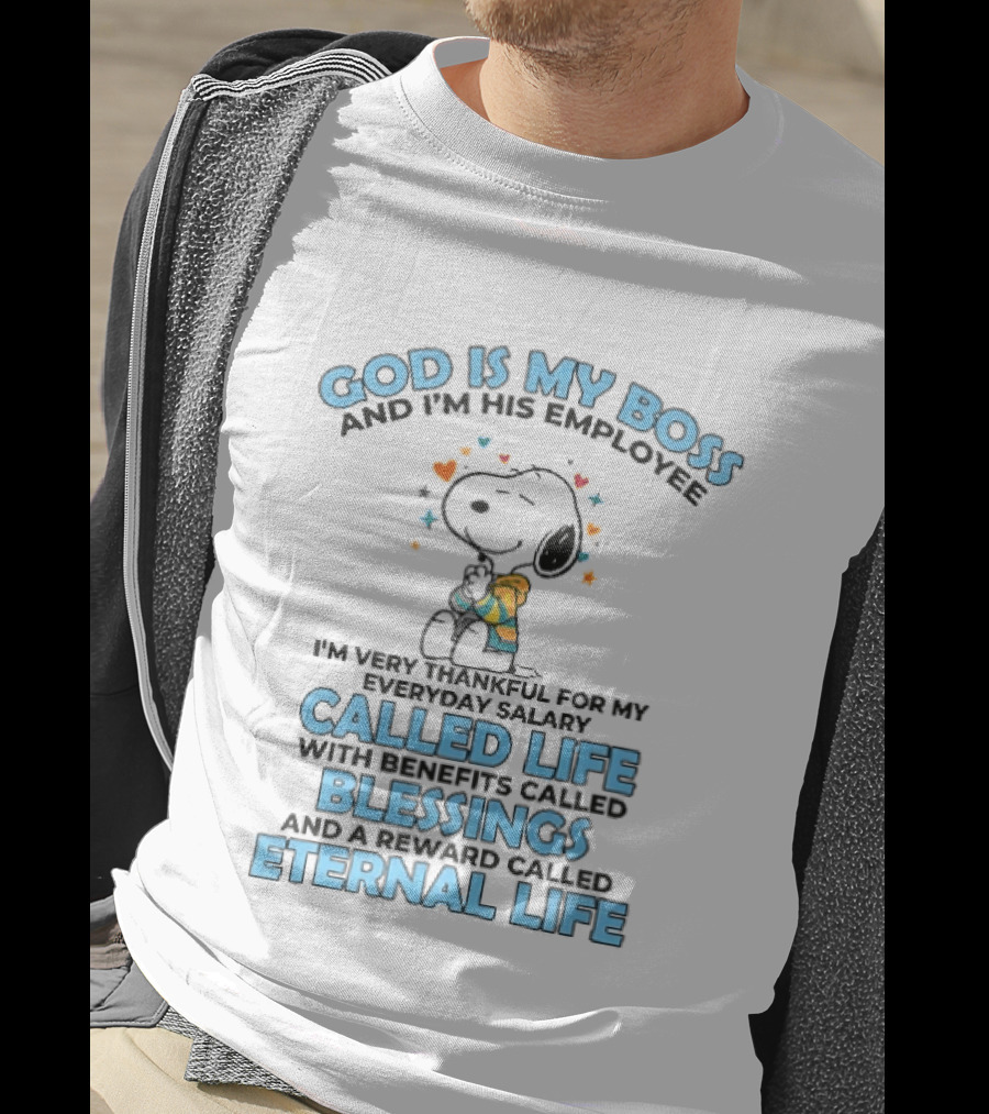 God Is My Boss Employee Everyday Salary Called Life Benefits Blessings Eternal Cartoon Dog Praying T-Shirt