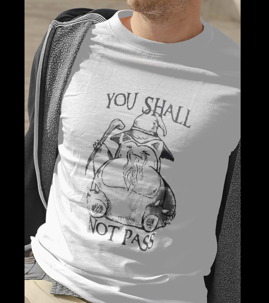 You Shall Not Pass Snorlax Pokémon Gandalf T-Shirt