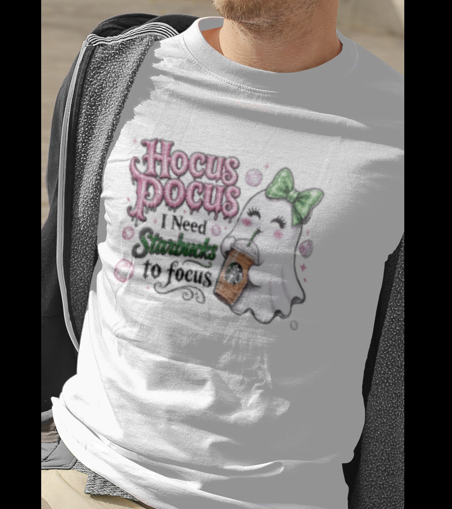 Hocus Pocus I Need Starbucks To Focus Ghost Coffee Lover Fun Halloween T-Shirt