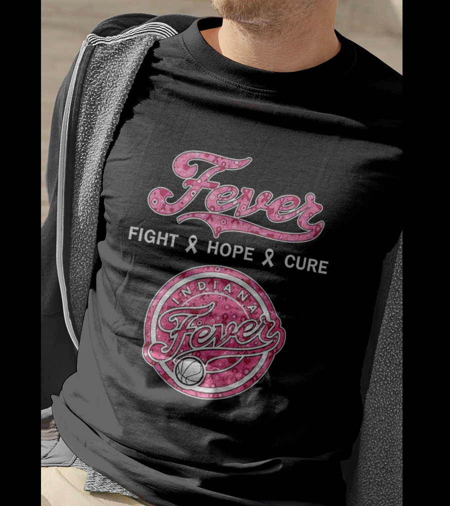 Indiana Fever Fight Hope Cure Breast Cancer Awareness Ribbon Fever 2026 T-Shirt