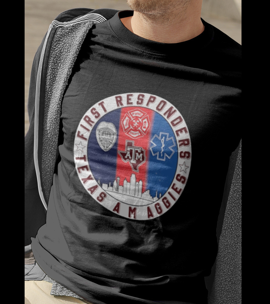 First Responders Texas A M Aggies Fire Dept Police EMS Skyline T-Shirt