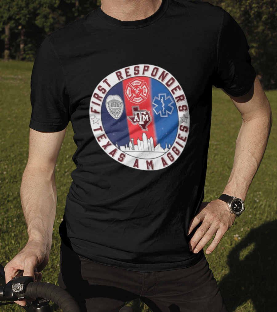 First Responders Texas A M Aggies Fire Dept Police EMS Skyline T-Shirt