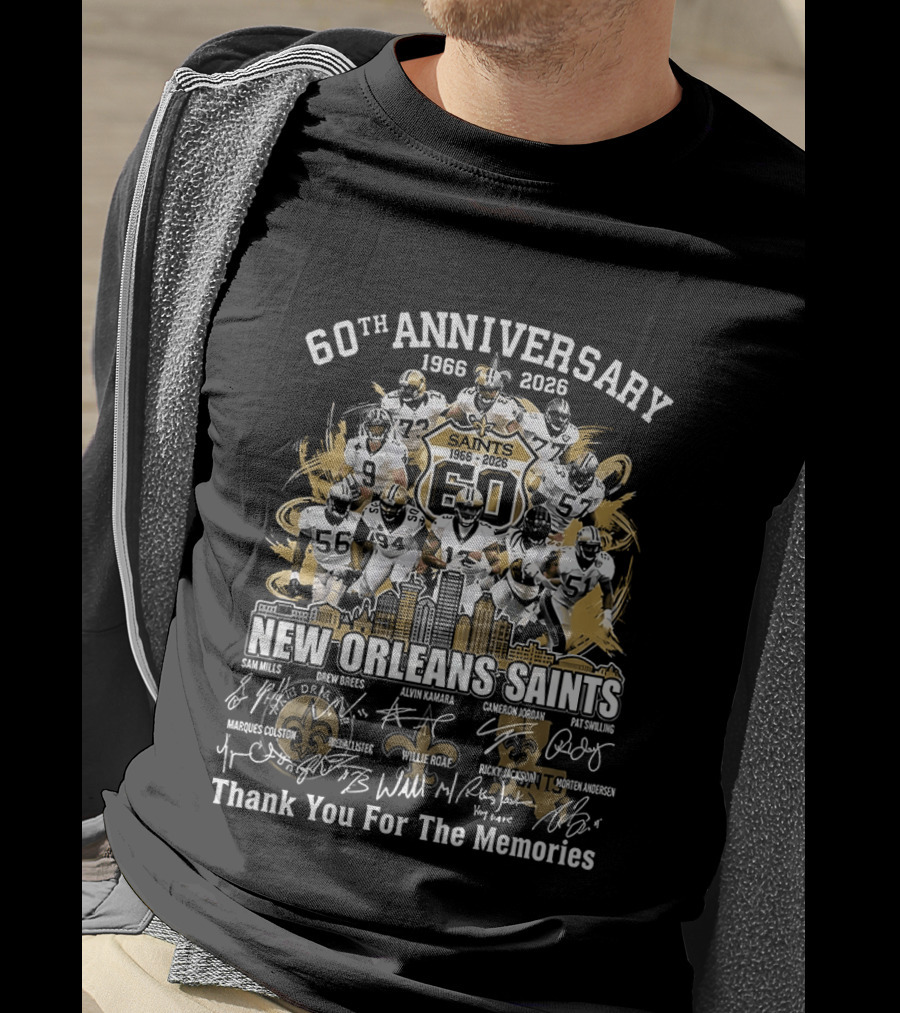 60th Anniversary New Orleans Saints 1966 2026 Legends Thank You For The Memories Signatures T-Shirt