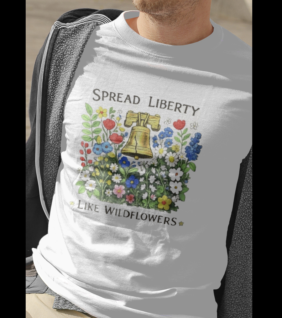 Spread Liberty Like Wildflowers Golden Bell Colorful Floral Garden T-Shirt