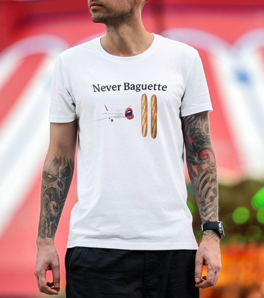 Never Baguette Airplane Red Lips Open Mouth Flying Two French Bread Loaves T-Shirt