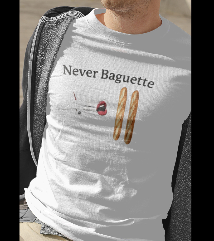 Never Baguette Airplane Red Lips Open Mouth Flying Two French Bread Loaves T-Shirt