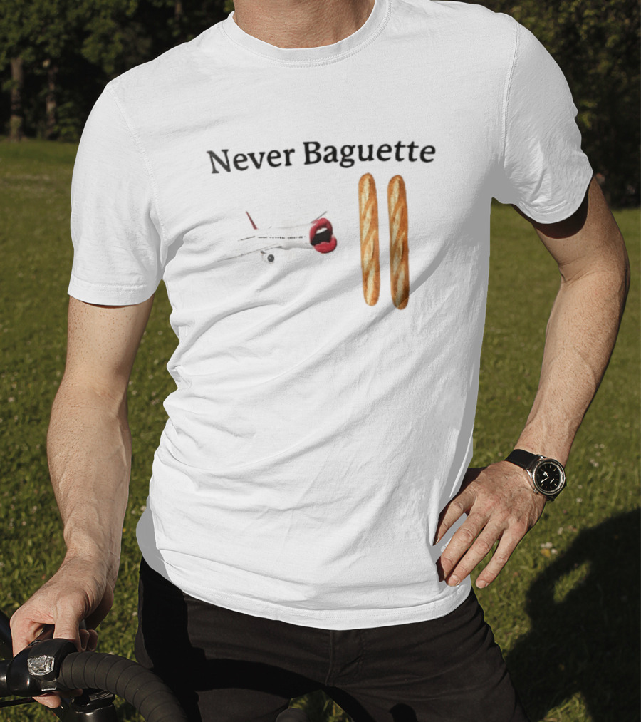 Never Baguette Airplane Red Lips Open Mouth Flying Two French Bread Loaves T-Shirt