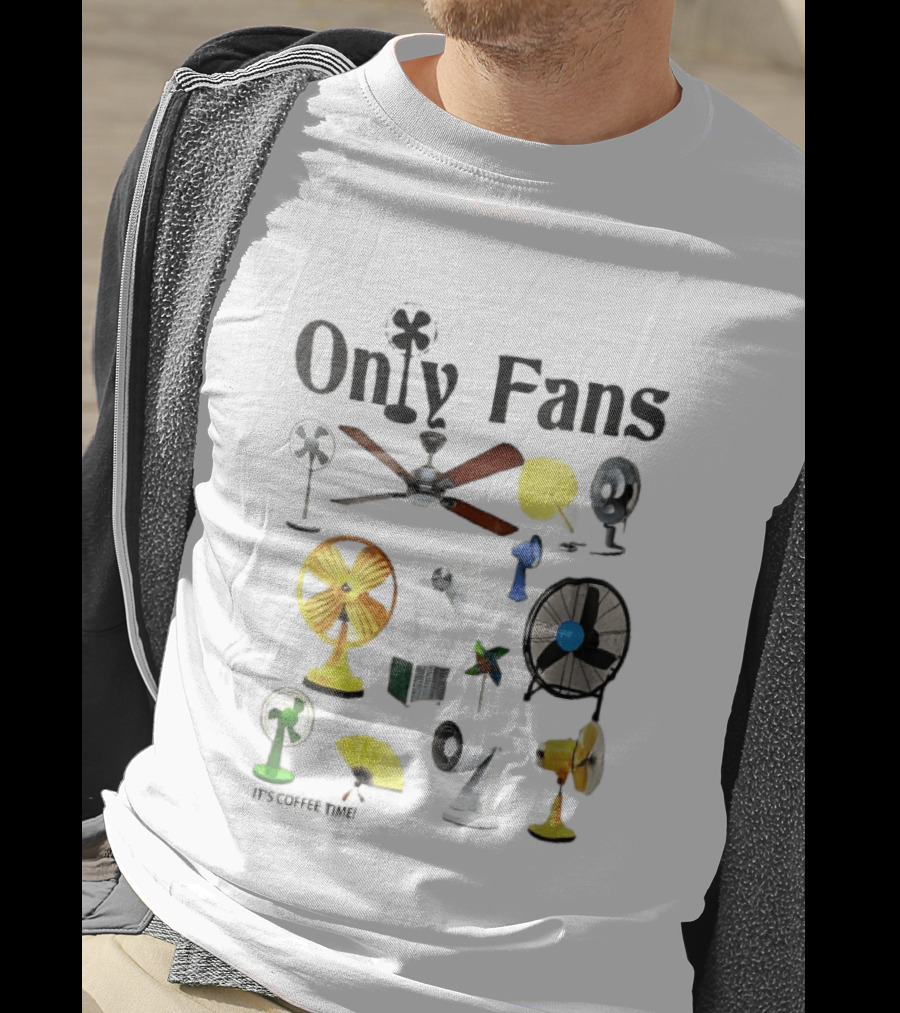 Only Fans It's Coffee Time Assorted Electric Ceiling Hand Coolers Collage T-Shirt