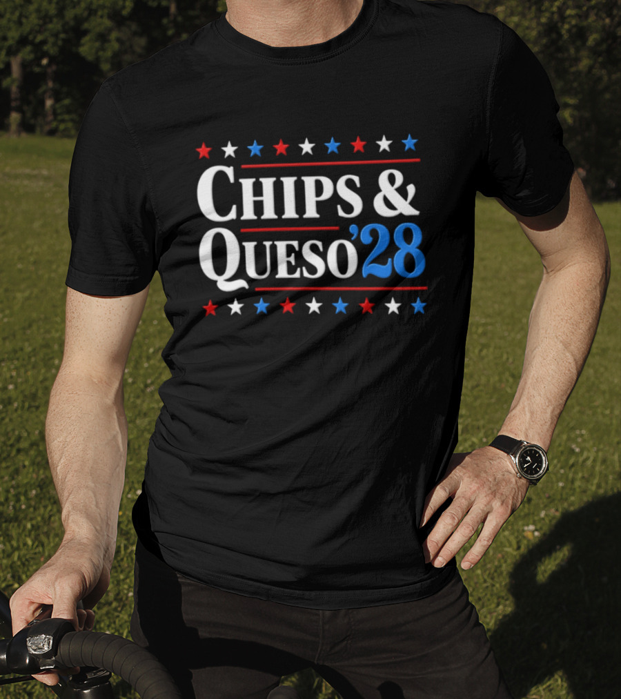 Chips And Queso 2028 Election Humor With Red White And Blue Stars T-Shirt